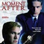 Моментом позже