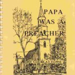 Мой папа был проповедником