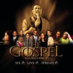 The Gospel 2005