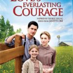 Love’s Everlasting Courage