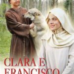 Клара і Франциск / Chiara e Francesco (2007)