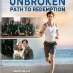 Несломленный: путь к спасению (2018)