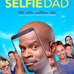 Сэлфи папа (2020)